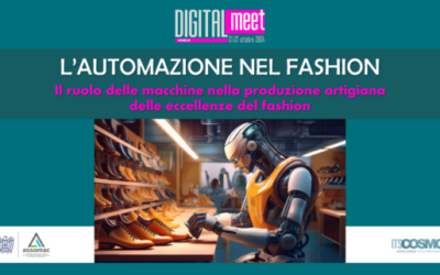 Innovazione digitale e automazione industriale nel Fashion – resoconto DigitalMeet 2024